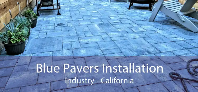 Blue Pavers Installation Industry - California