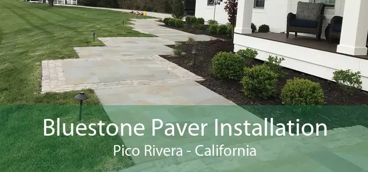 Bluestone Paver Installation Pico Rivera - California