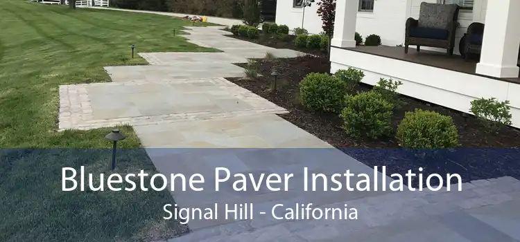 Bluestone Paver Installation Signal Hill - California