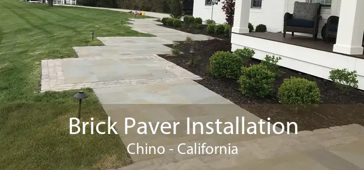 Brick Paver Installation Chino - California