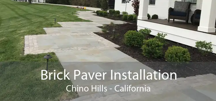 Brick Paver Installation Chino Hills - California