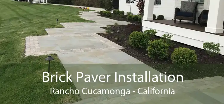 Brick Paver Installation Rancho Cucamonga - California