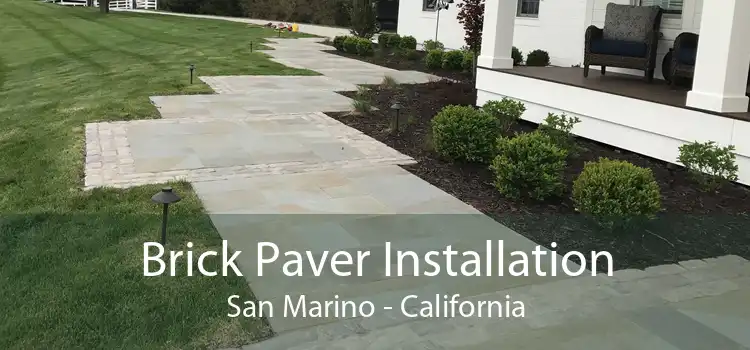 Brick Paver Installation San Marino - California