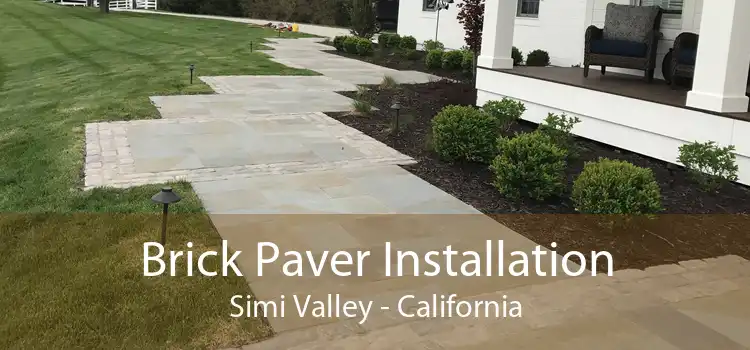 Brick Paver Installation Simi Valley - California