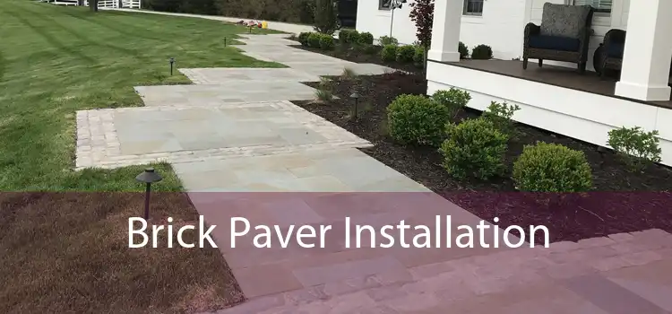 Brick Paver Installation 