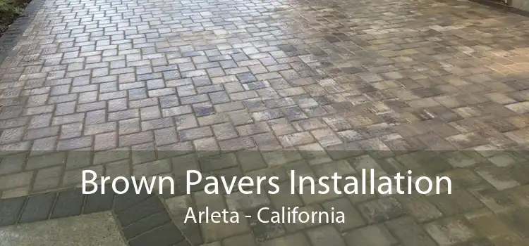 Brown Pavers Installation Arleta - California