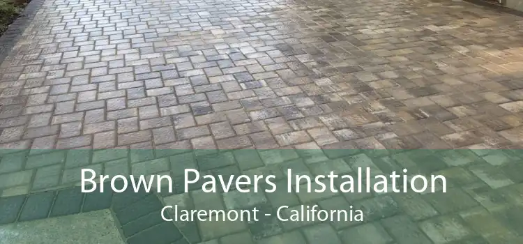 Brown Pavers Installation Claremont - California