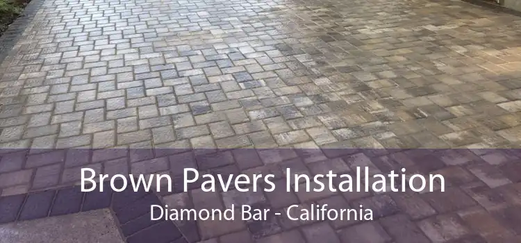 Brown Pavers Installation Diamond Bar - California