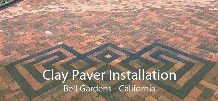 Clay Paver Installation Bell Gardens - California