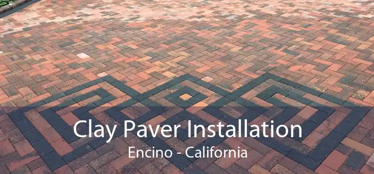 Clay Paver Installation Encino - California