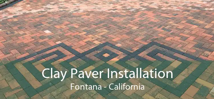 Clay Paver Installation Fontana - California