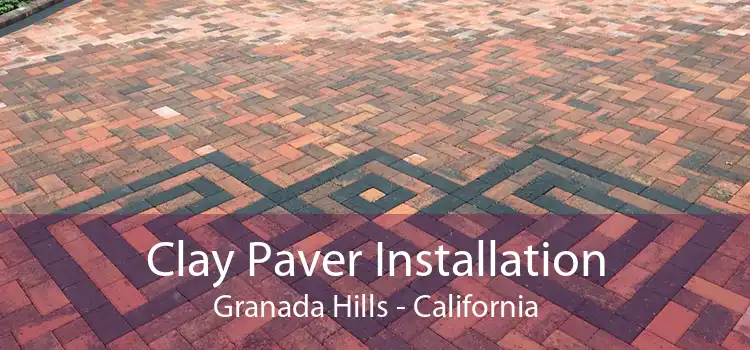 Clay Paver Installation Granada Hills - California