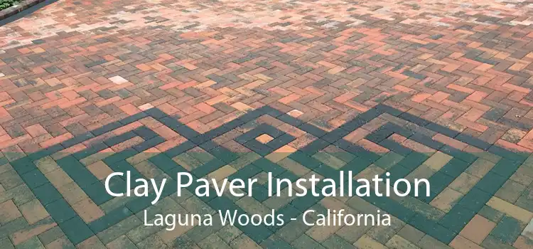 Clay Paver Installation Laguna Woods - California