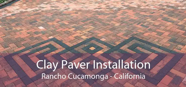 Clay Paver Installation Rancho Cucamonga - California