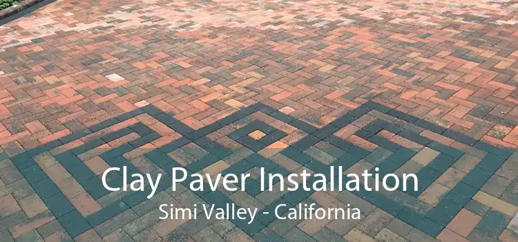 Clay Paver Installation Simi Valley - California