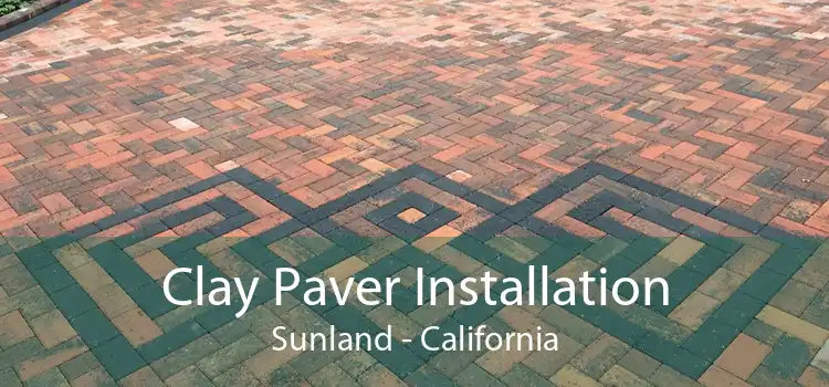 Clay Paver Installation Sunland - California