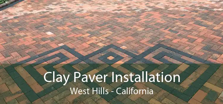 Clay Paver Installation West Hills - California