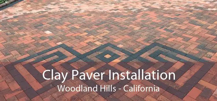 Clay Paver Installation Woodland Hills - California