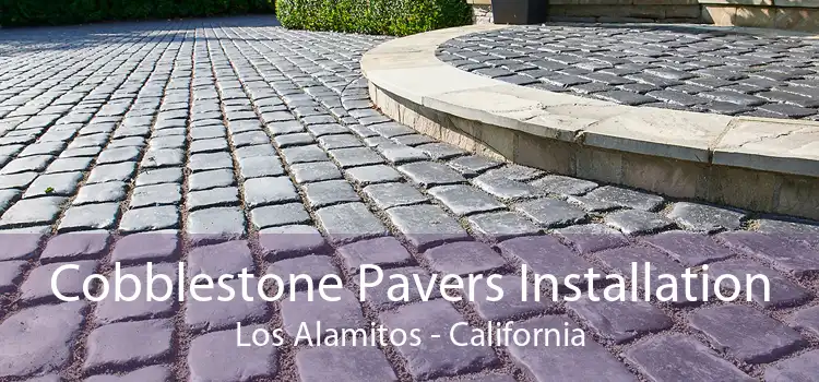 Cobblestone Pavers Installation Los Alamitos - California