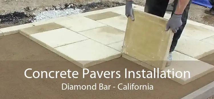 Concrete Pavers Installation Diamond Bar - California