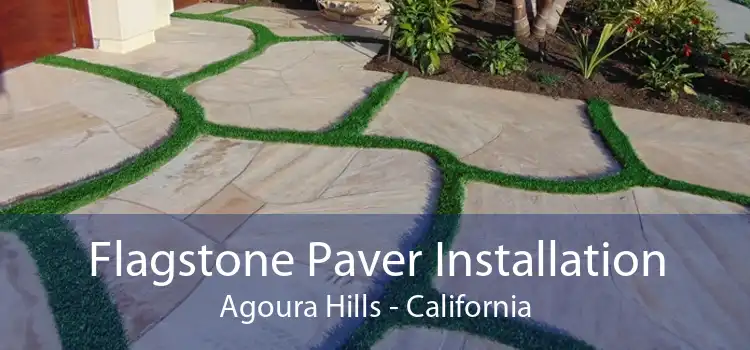 Flagstone Paver Installation Agoura Hills - California