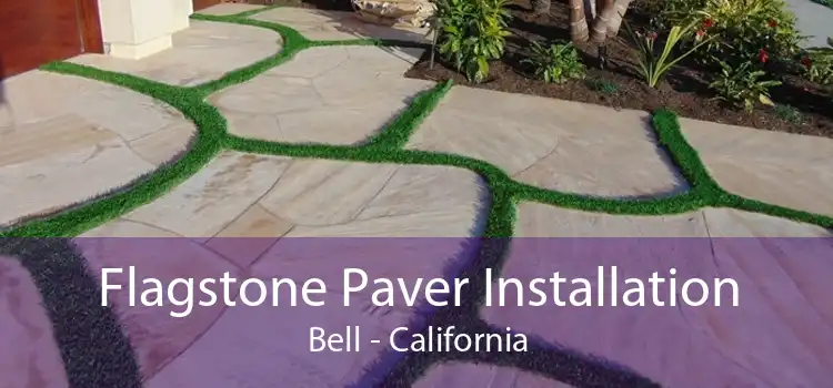 Flagstone Paver Installation Bell - California