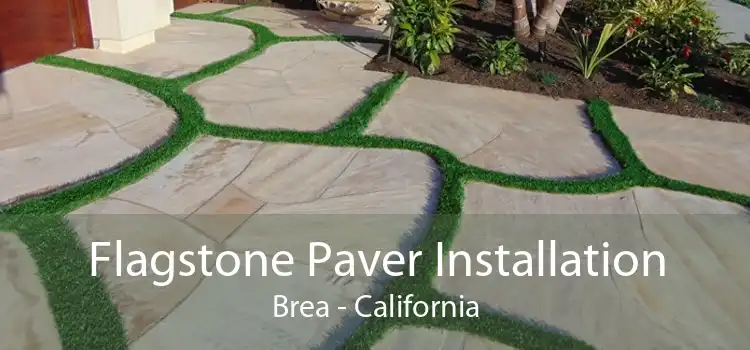 Flagstone Paver Installation Brea - California