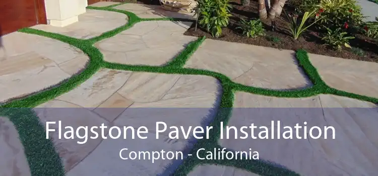 Flagstone Paver Installation Compton - California