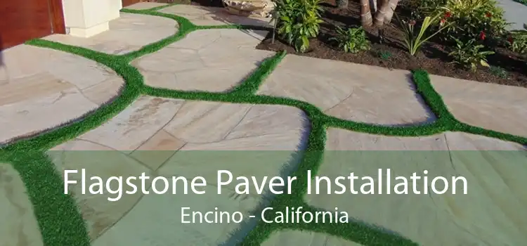 Flagstone Paver Installation Encino - California