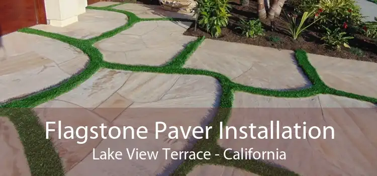 Flagstone Paver Installation Lake View Terrace - California