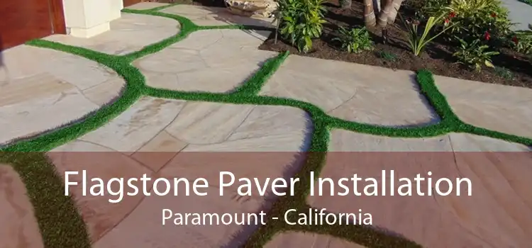 Flagstone Paver Installation Paramount - California