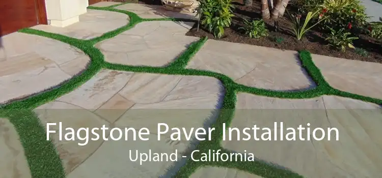 Flagstone Paver Installation Upland - California