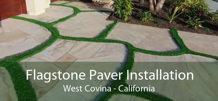 Flagstone Paver Installation West Covina - California