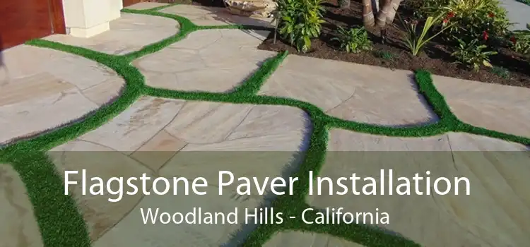 Flagstone Paver Installation Woodland Hills - California