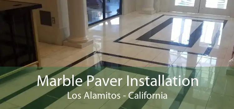 Marble Paver Installation Los Alamitos - California