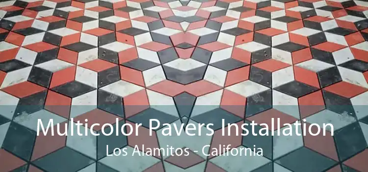 Multicolor Pavers Installation Los Alamitos - California