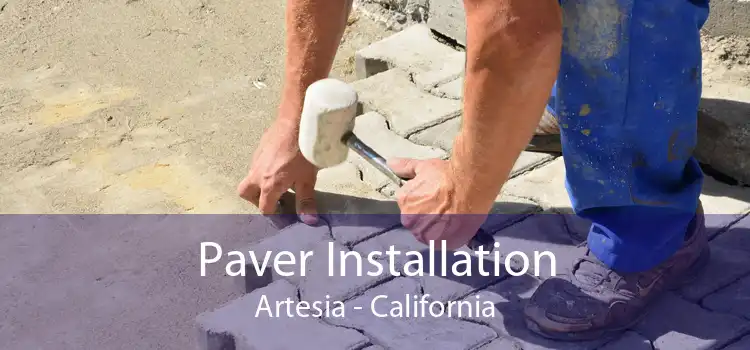 Paver Installation Artesia - California