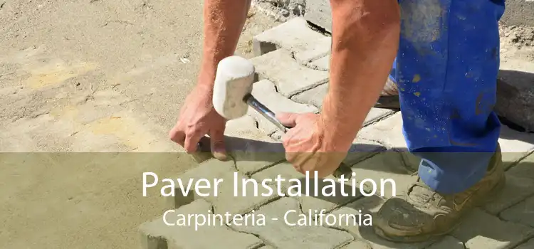 Paver Installation Carpinteria - California