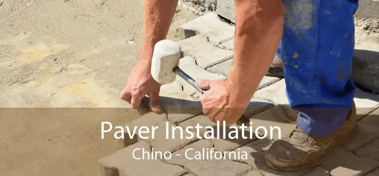 Paver Installation Chino - California