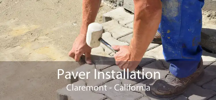 Paver Installation Claremont - California