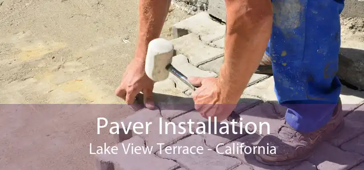 Paver Installation Lake View Terrace - California