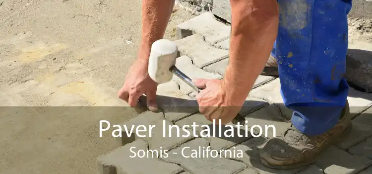 Paver Installation Somis - California