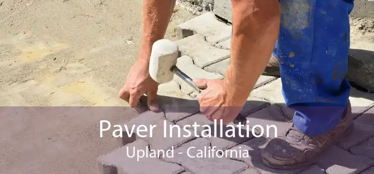 Paver Installation Upland - California