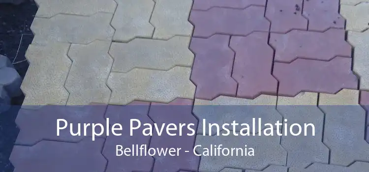 Purple Pavers Installation Bellflower - California