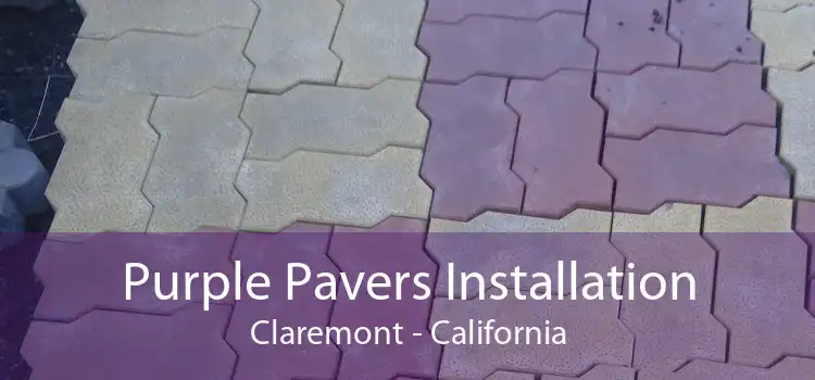 Purple Pavers Installation Claremont - California