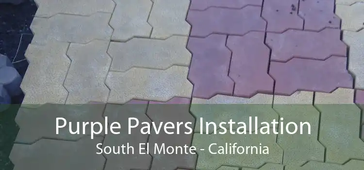 Purple Pavers Installation South El Monte - California