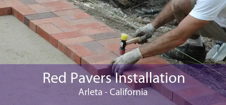 Red Pavers Installation Arleta - California