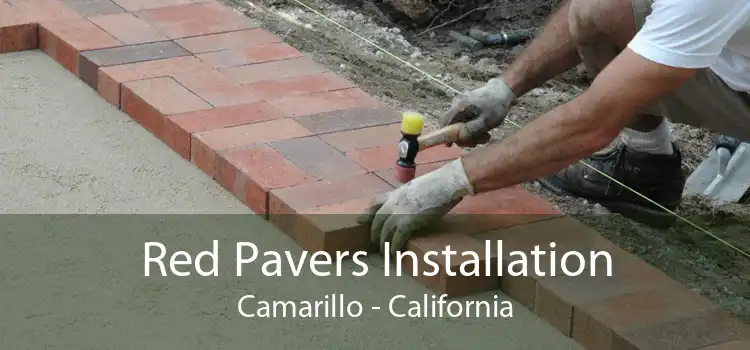 Red Pavers Installation Camarillo - California