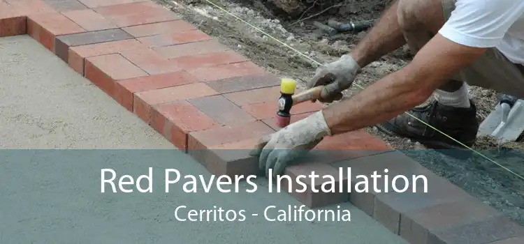 Red Pavers Installation Cerritos - California