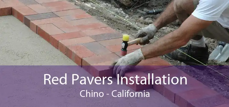 Red Pavers Installation Chino - California